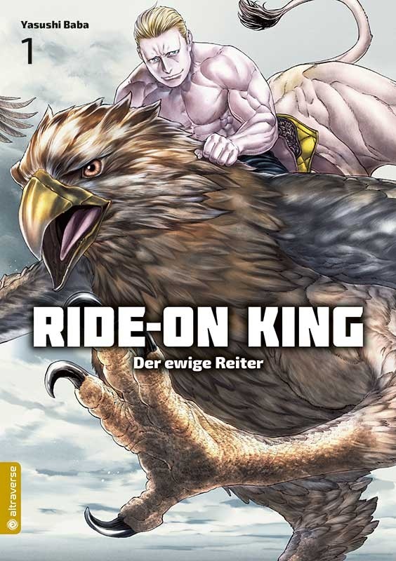 Ride-On King – Der ewige Reiter Manga Band 01