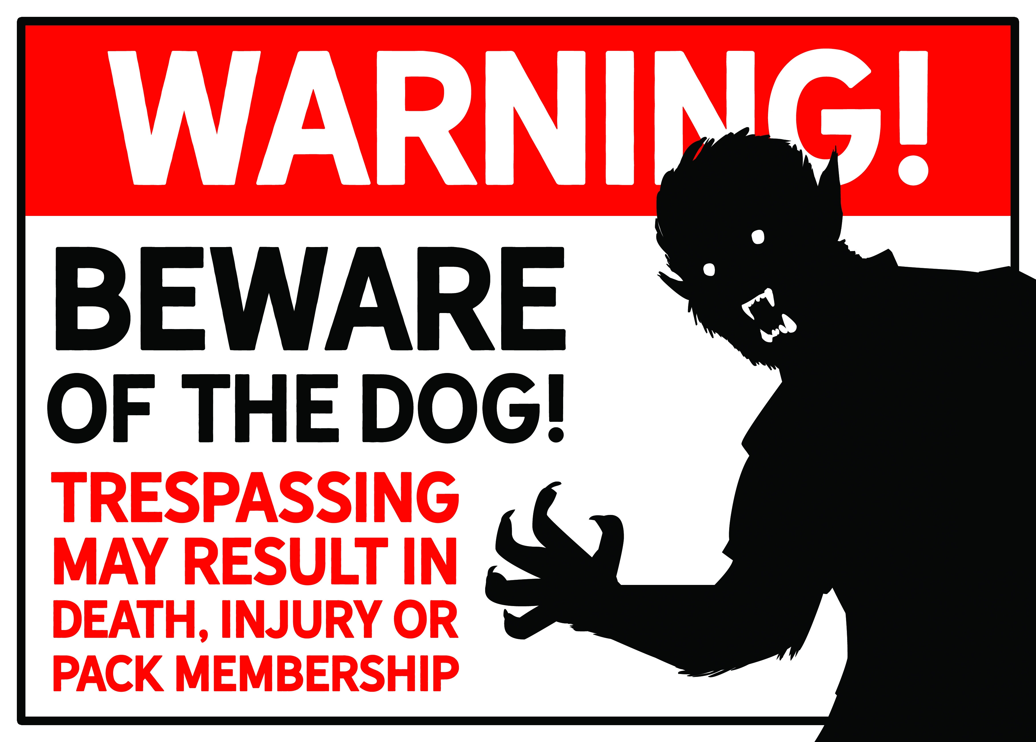 „Beware of the Dog“ Warnschild