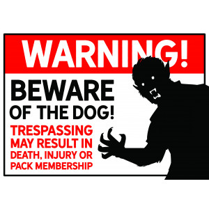 „Beware of the Dog“ Warnschild